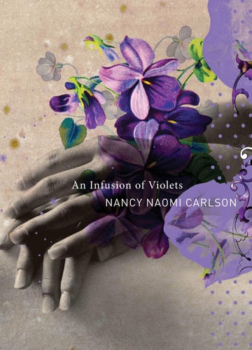 An Infusion of Violets
