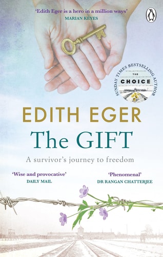 The Gift A Survivor's Journey to Freedom