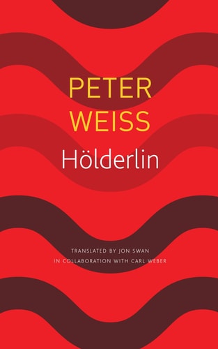 Hölderlin A Play in Two Acts