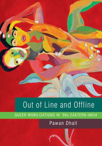 Out of Line and Offline Queer Mobilizations in '90s Eastern India