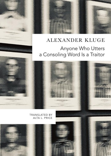 Anyone who Utters a Consoling Word is a Traitor 48 Stories for Fritz Bauer