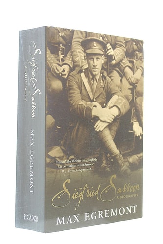 Siegfried Sassoon A Biography
