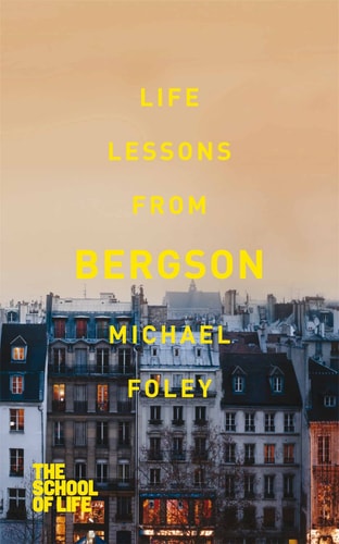 Life Lessons from Bergson-1
