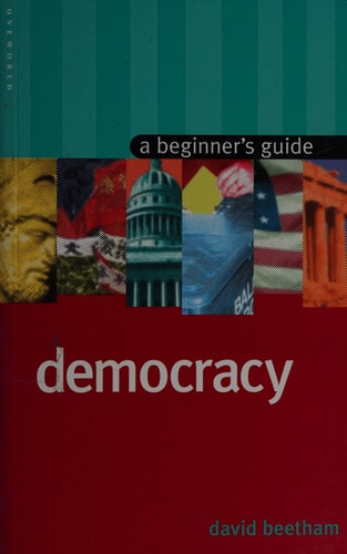 Democracy: A Beginner's Guide