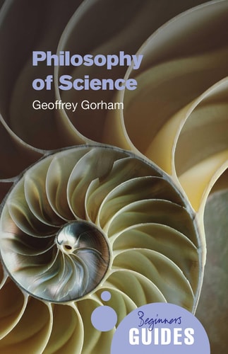 Philosophy of Science A Beginner's Guide
