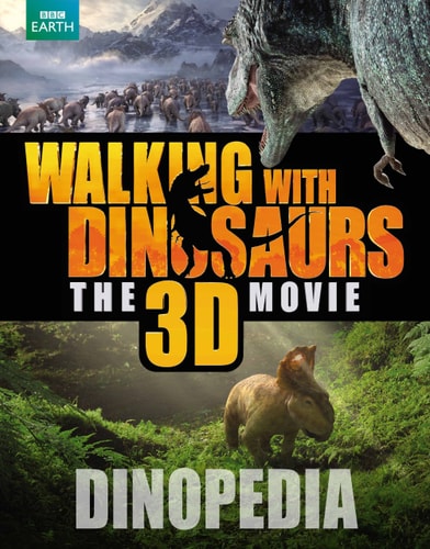 Walking with Dinosaurs Dinopedia