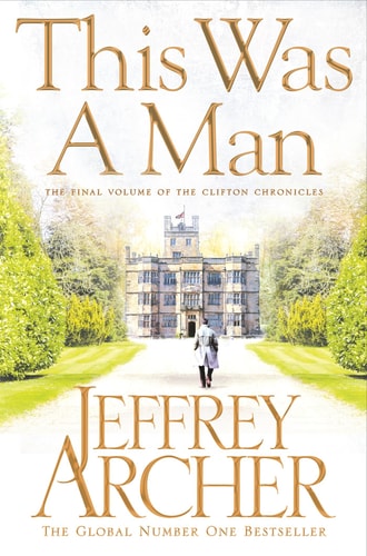 This Was a Man: the Clifton Chronicles 7