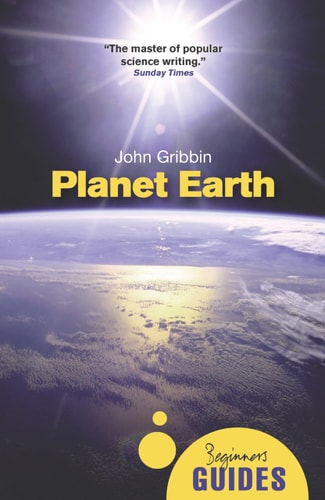 Planet Earth A Beginner's Guide