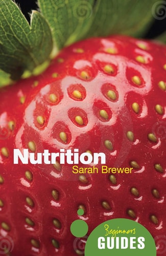 Nutrition A Beginner's Guide