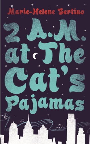 2 A.m. at The Cat's Pajamas A Novel-zoom-1