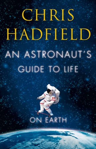 An Astronaut's Guide to Life on Earth-1