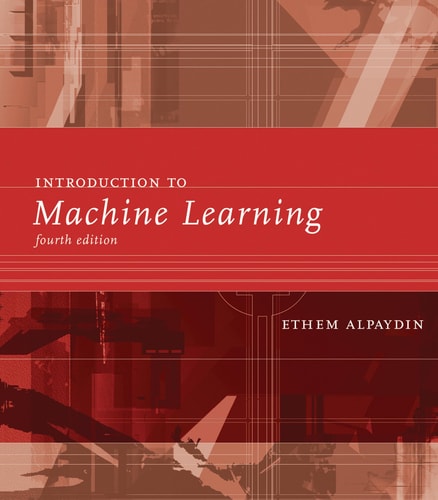 Introduction to Machine Learning, fourth edition-1