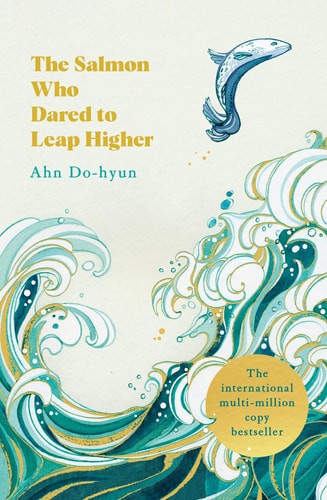 The Salmon Who Dared to Leap Higher-1