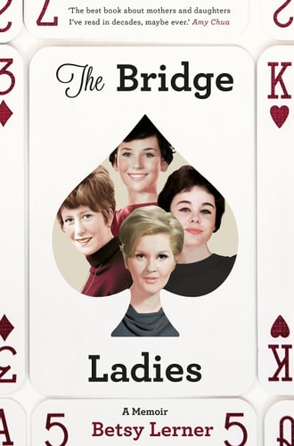The Bridge Ladies A Memoir-zoom-1