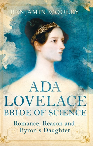 The Bride of Science Romance, Reason and Byron's Daughter