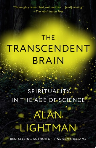 The Transcendent Brain Spirituality in the Age of Science-1