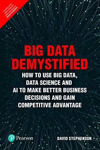 Big Data Demystified How to Use Big Data, Data Science