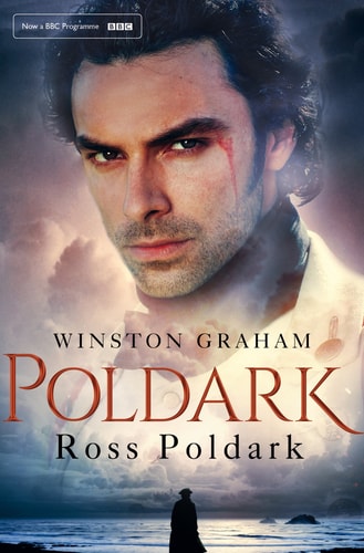 Ross Poldark A Novel of Cornwall 1783-1787-1