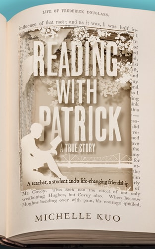 Reading with Patrick A Teacher, a Student and the Life-Changing Power of Books-1