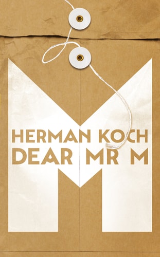 Dear Mr. M A Novel
