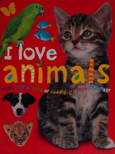 I Love Animals