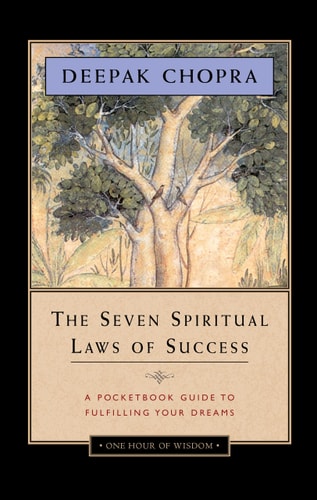 Seven Spiritual Laws Of Success, The: A