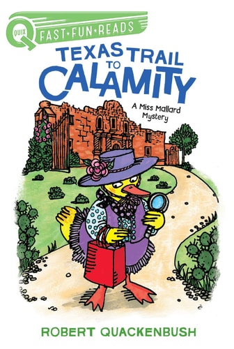 Texas Trail to Calamity A QUIX Book