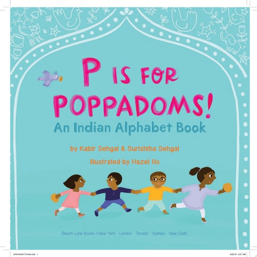 P Is for Poppadoms! An Indian Alphabet Book