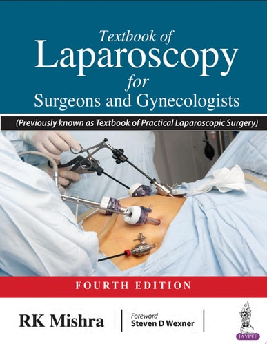 Textbook of Laparoscopy for Surgeons and Gynecologists