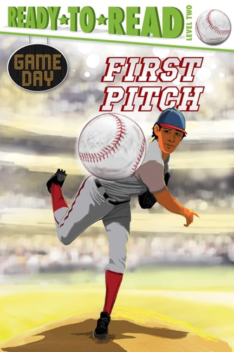 First Pitch Ready-to-Read Level 2