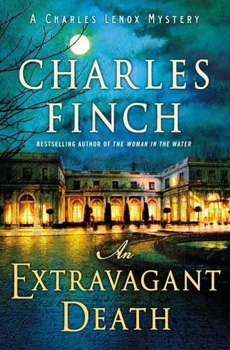 An Extravagant Death A Charles Lenox Mystery
