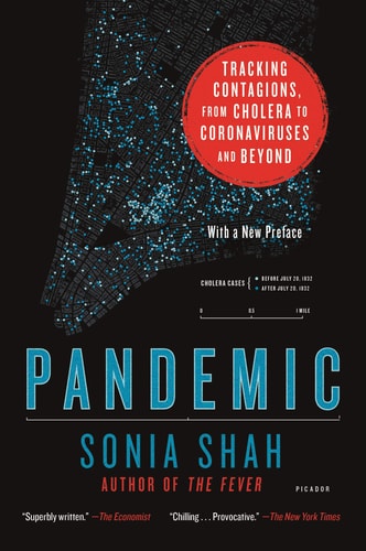 Pandemic Tracking Contagions, from Cholera to Coronaviruses and Beyond