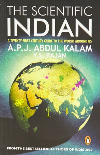 The Scientific Indian A Twenty-first Century Guide to the World Around Us