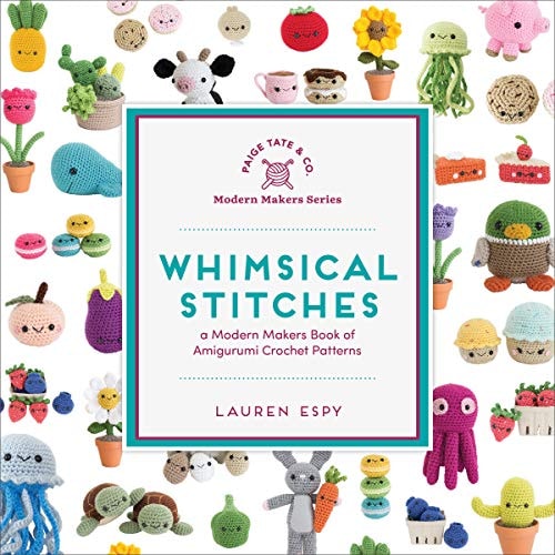 Whimsical Stitches A Modern Makers Book of Amigurumi Crochet Patterns-1