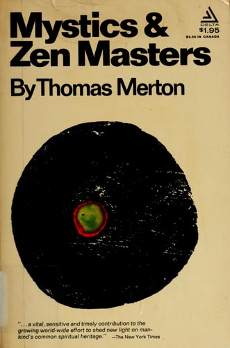 Mystics and Zen masters (A Delta book)