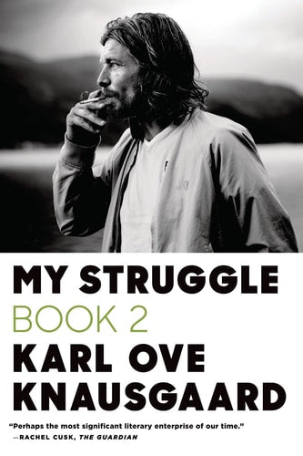 My Struggle: Book 2 A Man in Love