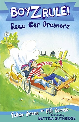 Boyz Rule 21: Race Car Dreamers [Paperback] Felice Arena