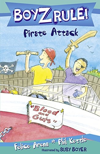 Boyz Rule 24: Pirate Attack [Paperback] Felice Arena