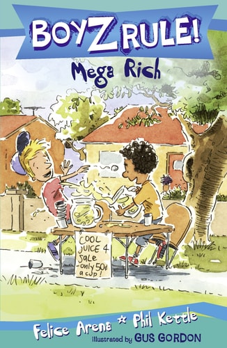 Boyz Rule 26: Mega Rich [Paperback] Felice Arena