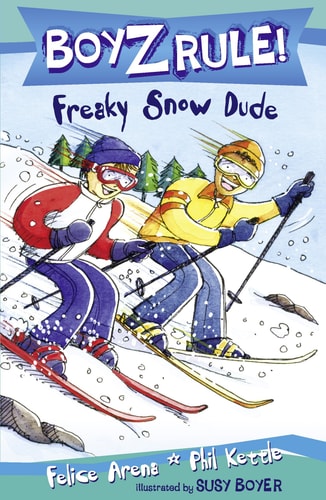 Boyz Rule 31: Freaky Snow Dude [Paperback] Felice Arena