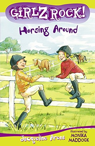 Girlz Rock 08: Horsing Around [Paperback] Jacqueline Arena