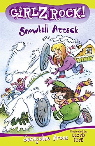 Girlz Rock 12: Snowball Attack [Paperback] Jacqueline Arena