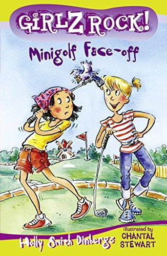 Girlz Rock 26: Mini-Golf Face-off [Paperback] Holly Smith Dinbergs