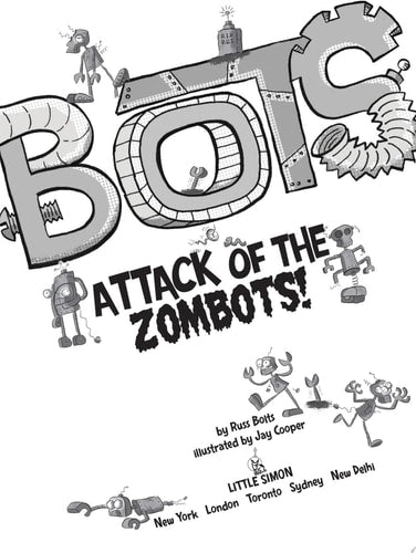 Attack of the ZomBots!