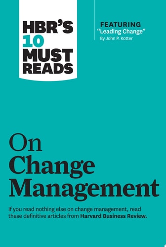 HBR's 10 Must Reads on Change Management-zoom-1