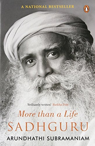Sadhguru, More Than a Life