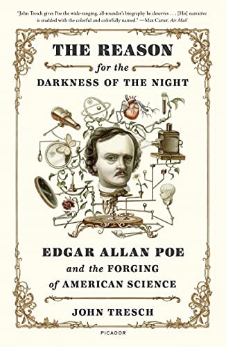 The Reason for the Darkness of the Night Edgar Allan Poe and the Forging of American Science