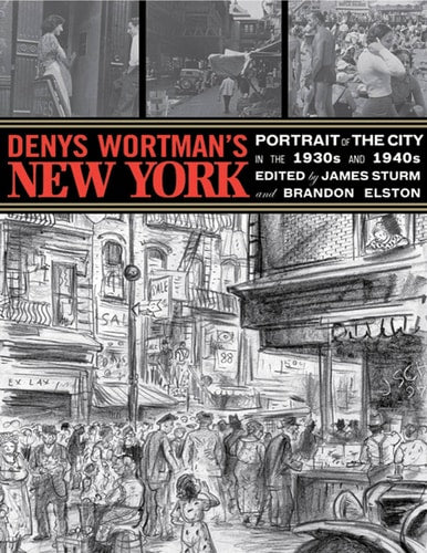 Denys Wortman's New York Portrait of the City in the 30s and 40s