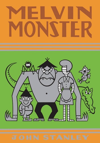 Melvin Monster, Volume 3 The John Stanley Library