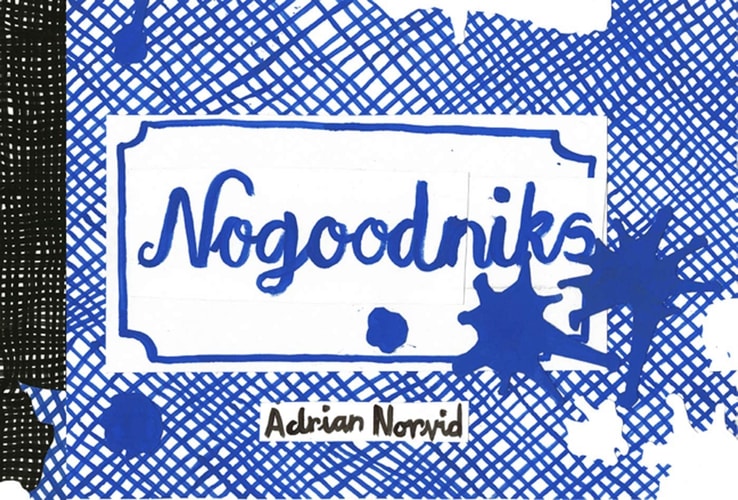 Nogoodniks-zoom-1